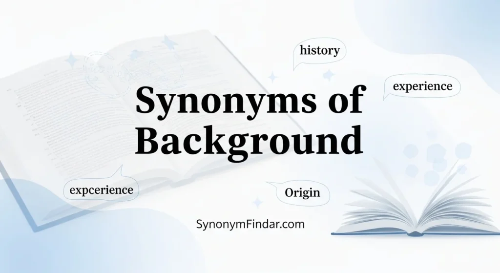 Synonyms of Background