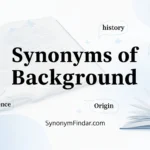 Synonyms of Background
