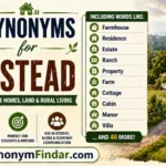 Synonyms for Homestead