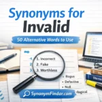 Synonyms for Invalid