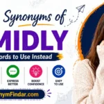 Synonyms of Timidly
